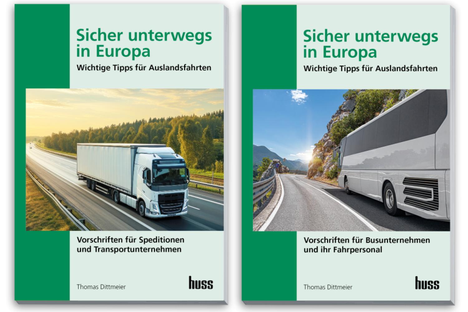Oprócz broszury dla ciężarówek istnieje z „Bezpieczna podróż przez Europę” także wersja dla autobusów. | Obraz: HUSS VERLAG